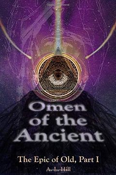 portada Omen of the Ancient (The Epic of Old) (en Inglés)