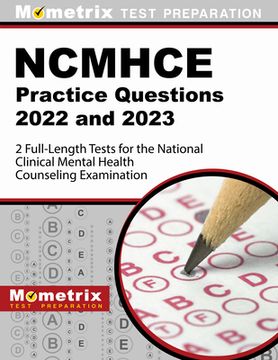 portada Ncmhce Practice Questions 2022 and 2023 - 2 Full-Length Tests for the National Clinical Mental Health Counseling Examination: [3Rd Edition] Paperback 