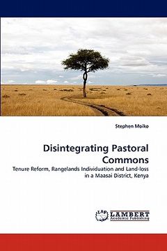 portada disintegrating pastoral commons (en Inglés)
