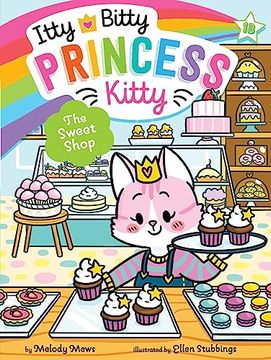 portada The Sweet Shop (13) (Itty Bitty Princess Kitty) (en Inglés)