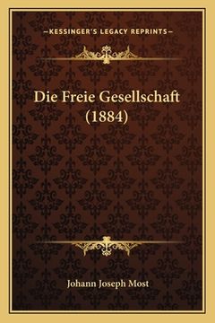 portada Die Freie Gesellschaft (1884) (in German)