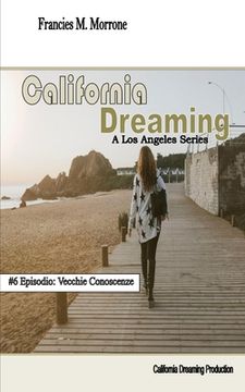portada California Dreaming: A Los Angeles Series: (Vol.6) (en Italiano)