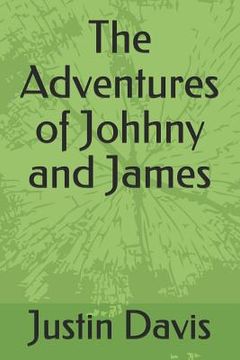 portada The Adventures of Johhny and James (en Inglés)