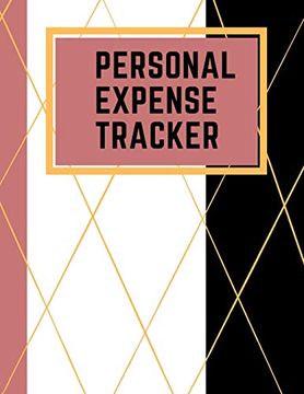 portada Personal Expense Tracker: Daily Expense Tracker | Organizer log Book | Ideal for Travel Cost, Family Trip, Financial Planning | 8. 5" x 11" Notebook, (en Inglés)