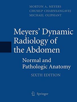 portada Meyers' Dynamic Radiology of the Abdomen: Normal and Pathologic Anatomy (en Inglés)