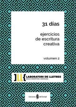 portada 31 Dias. Ejers. Escritura Creativa, Vol. 2 (in Spanish)