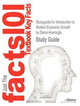 portada studyguide for introduction to modern economic growth by daron acemoglu, isbn 9780691132921