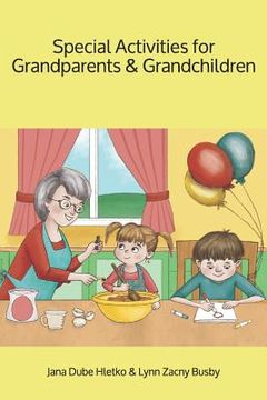 portada Special Activities for Grandparents and Grandchildren (in English)
