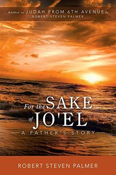 portada For the Sake of Jo'El: A Father’S Story 