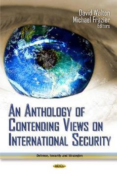 portada an anthology of contending views on international security