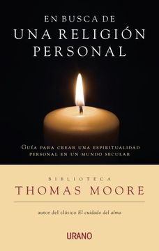 portada En Busca de una Religión Personal: Una Guía Para Crear una Espiritualidad Propia en un Mundo Secular (Crecimiento Personal)