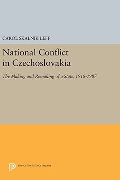 portada National Conflict in Czechoslovakia: The Making and Remaking of a State, 1918-1987 (Princeton Legacy Library) (en Inglés)