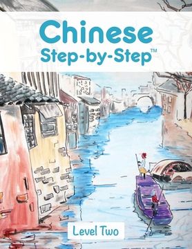 portada Chinese Step by Step: Level Two (en Inglés)
