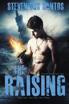 portada The Raising: The Torch Keeper Book Three (en Inglés)