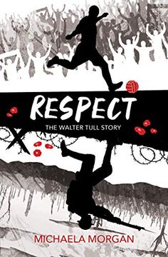 portada Respect: The Walter Tull Story (en Inglés)