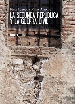 portada La Segunda República y la Guerra Civil (in Spanish)