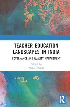 portada Teacher Education Landscapes in India: Governance and Quality Management