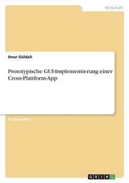 portada Prototypische GUI-Implementierung einer Cross-Plattform-App