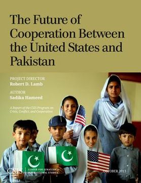 portada The Future of Cooperation Between the United States and Pakistan (en Inglés)