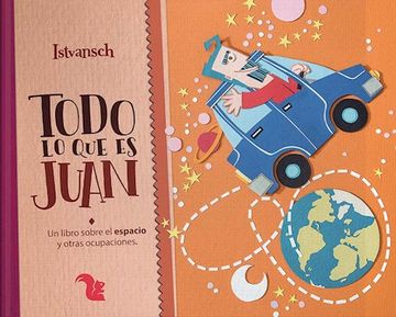portada Todo lo que es Juan (in Spanish)