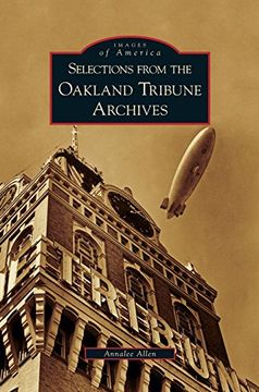 portada Selections from the Oakland Tribune Archives