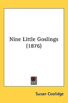 portada nine little goslings (1876) (en Inglés)