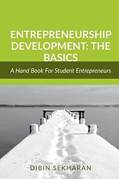 portada Entrepreneurship Development: The Basics: An Academic Guide for Student Entrepreneurs (en Inglés)