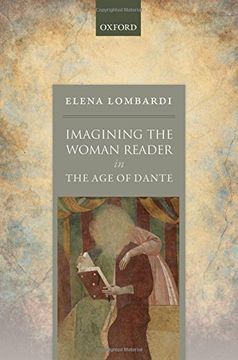 portada Imagining the Woman Reader in the age of Dante (en Inglés)