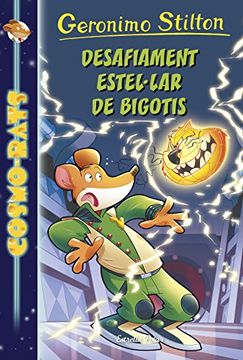 portada Desafiament Estel·Lar de Bigotis (Geronimo Stilton) (en Catalá)