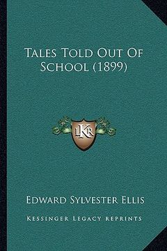 portada tales told out of school (1899) (en Inglés)