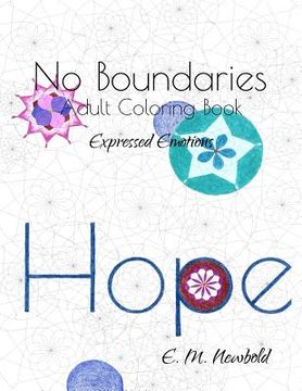 portada No Boundaries Adult Coloring Book: Expressed Emotions