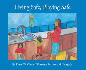 portada Living Safe, Playing Safe (en Inglés)