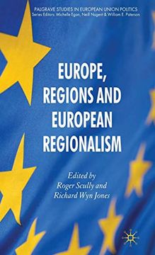 portada Europe, Regions and European Regionalism (Palgrave Studies in European Union Politics) (en Inglés)