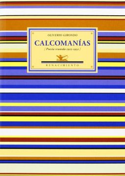 portada Calcomanías: Veinte Poemas Para ser Leídos en el Tranvía; Calcomanías; Espantapájaros. (Poesía Reunida 1922-1932) (in Spanish)