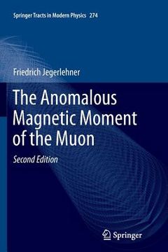 portada The Anomalous Magnetic Moment of the Muon (in English)