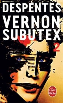 portada Vernon Subutex, Tome 2 (Littérature & Documents) (in French)