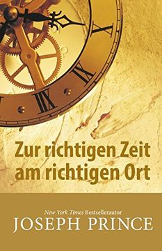 portada Zur Richtigen Zeit am Richtigen ort (in German)