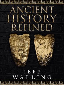 portada Ancient History Refined (en Inglés)