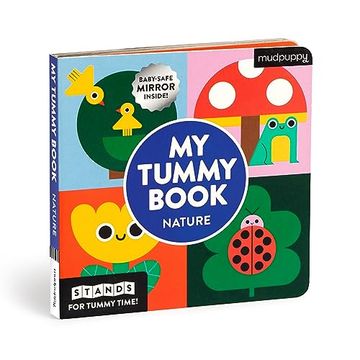 portada My Tummy Book Nature: High-Contrast Fold-Out Book That Stands for Tummy Time, Baby-Safe Mirror Inside!