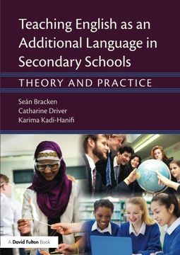 portada Teaching English as an Additional Language in Secondary Schools: Theory and practice