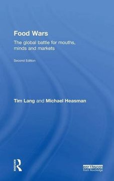 portada Food Wars: The Global Battle for Mouths, Minds and Markets