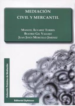 portada Mediación civil y mercantil (Colección Práctica de Mediación)