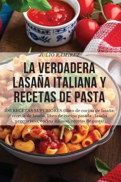 portada La Verdadera Lasaña Italiana y Recetas de Pasta (en Portugués)