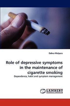 portada role of depressive symptoms in the maintenance of cigarette smoking (en Inglés)