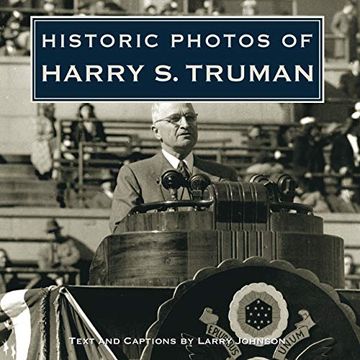 portada Historic Photos of Harry s. Truman (en Inglés)