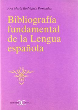 portada BIBLIOGRAFIA FUNDAMENTAL DE LA LENGUA ESPAÑOLA