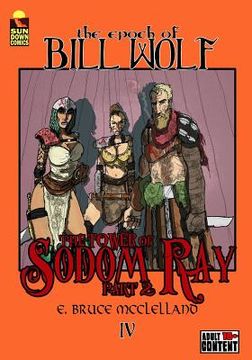 portada The Epoch of Bill Wolf IV: The Tower of Sodom Ray: Part 2