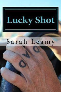 portada Lucky Shot (A Lucky Life)