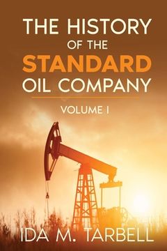 portada The History of the Standard Oil Company 