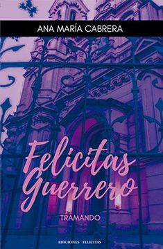 portada Felicitas Guerrero (in Spanish)